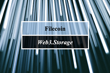 Filecoin 推出免費存儲服務：面向開發者的 Web3.Storage